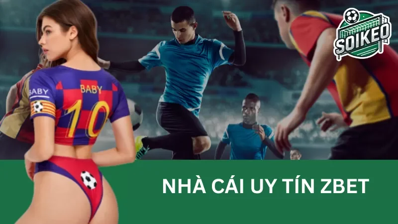 ZBET: Nơi Hội Tụ Cá Cược Uy Tín Và Trải Nghiệm Đỉnh Cao!